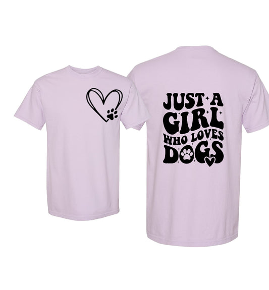 Just a Girl Who Loves Dogs